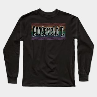 LGBTQ PATTERN AMERICA TEDDY ROOSEVELT Long Sleeve T-Shirt